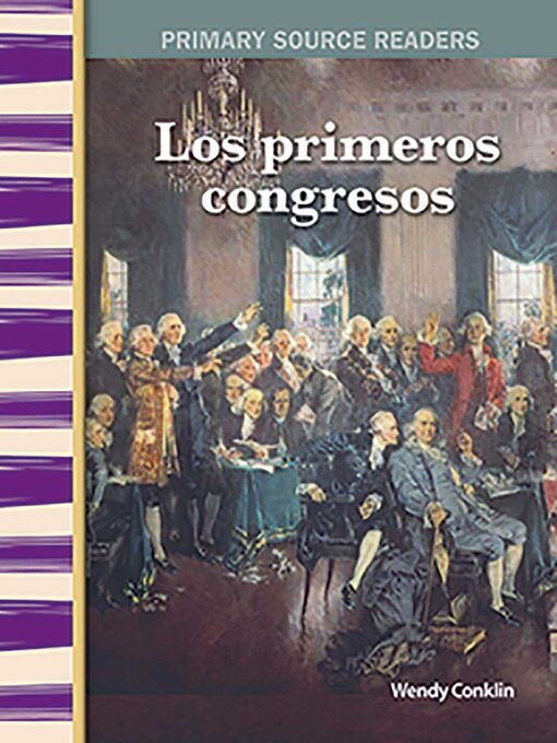Title details for Los primeros congresos by Wendy Conklin - Available